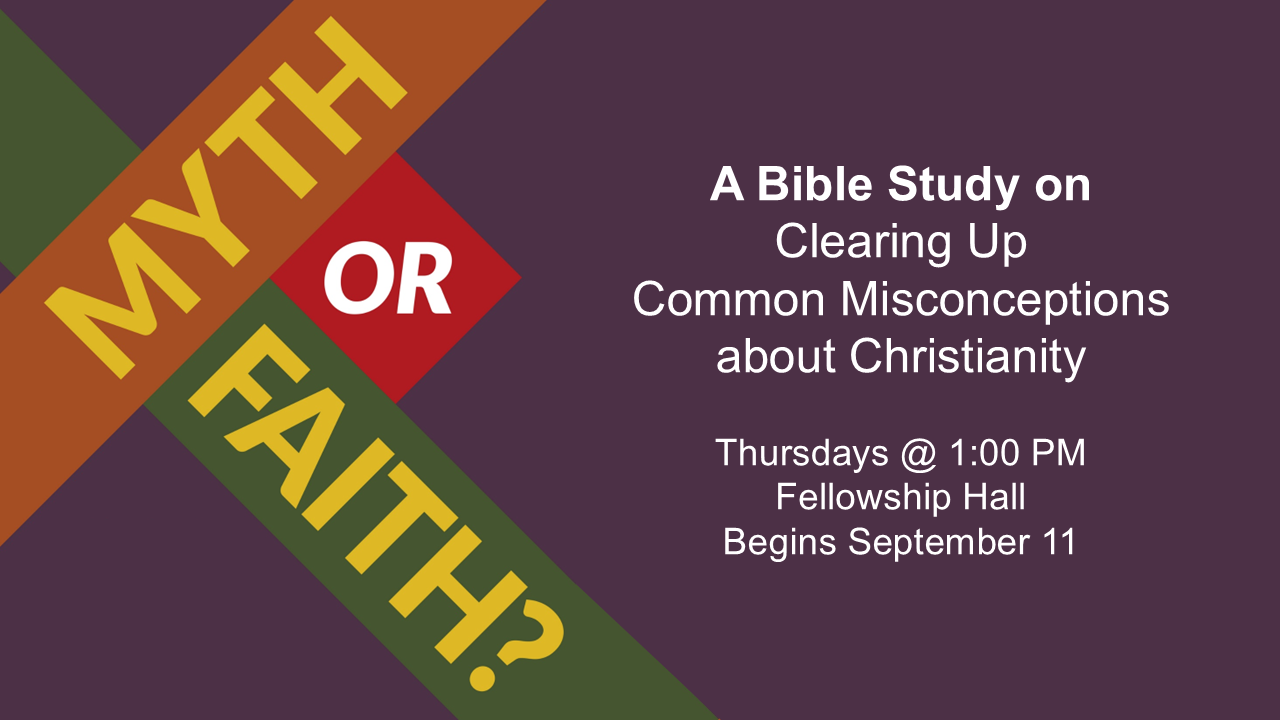 “Myth or Faith” Bible Study