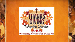 Thanksgiving Worship Service