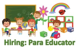 Preschool is hiring a Para Educator